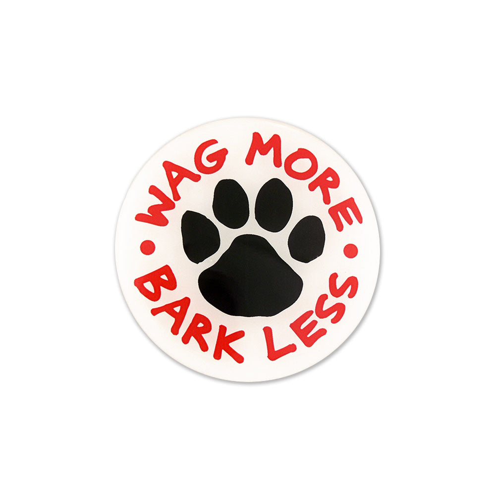 Wag More Bark Less - D-WMBL